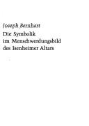 Cover for Die Symbolik im Menschwerdungsbild des Isenheimer Altars
