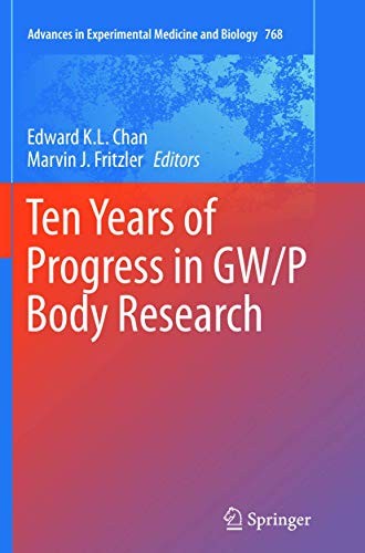 Cover for Ten Years of Progress in GW/P Body Research