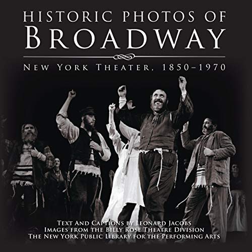 Cover for Historic Photos of Broadway