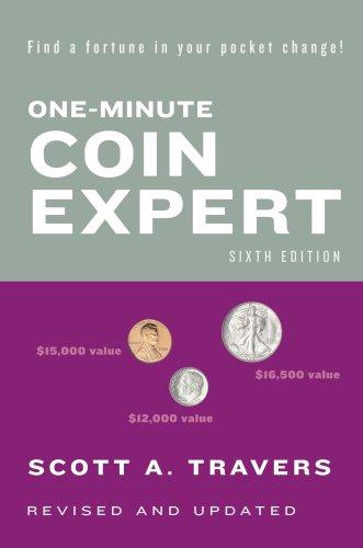 Cover for One-Minute Coin Expert, Sixth Edition (One Minute Coin Expert)