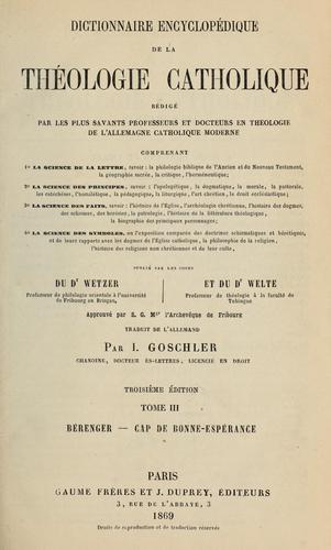 Cover for Dictionnaire encyclopédique de la theologie catholique ...