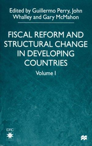 Cover for Fiscal Reform and Structural Change in Developing Countries, Vol. 1