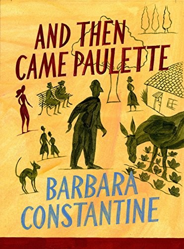Cover for And Then Came Paulette