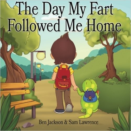 Cover for The Day My Fart Followed Me Home