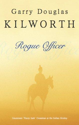 Cover for Rogue Officer (Fancy Jack' Crossman)