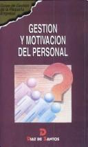 Cover for Gestion y Motivacion del Personal