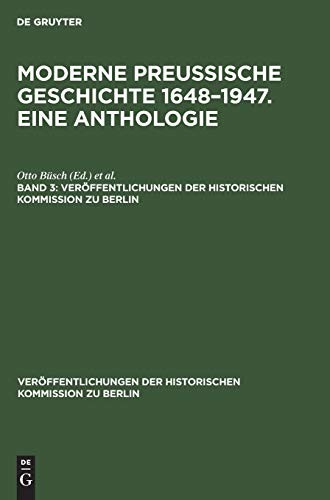 Cover for Moderne Preußische Geschichte 1648-1947. eine Anthologie. Band 3