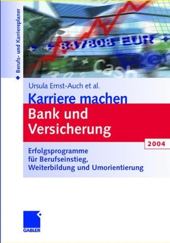 Cover for Karriere machen Bank und Versicherung 2004