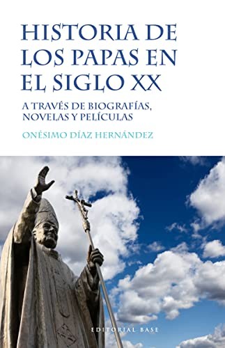 Cover for Historia de los papas en el siglo XX