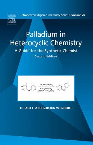 Cover for Palladium in Heterocyclic Chemistry, Volume 26, Second Edition