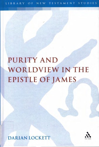 Cover for Purity and worldview in the Epistle of James