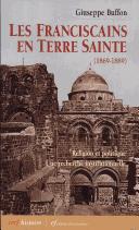 Cover for Les franciscains en terre sainte (1869-1889)