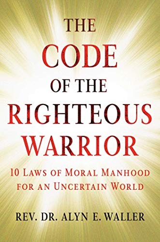 Cover for The Code of the Righteous Warrior