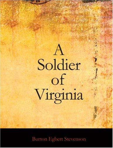 Cover for A Soldier of Virginia (Large Print Edition)