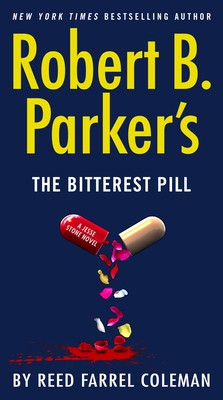 Cover for Robert B. Parker's the Bitterest Pill