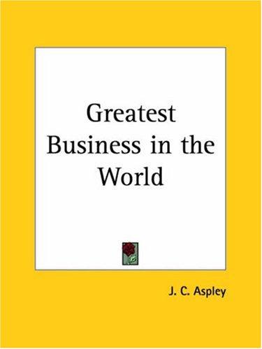 Cover for Greatest Business in the World