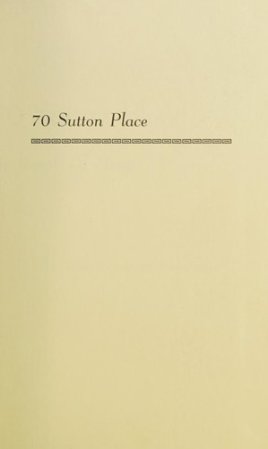 Cover for 70 Sutton Place.