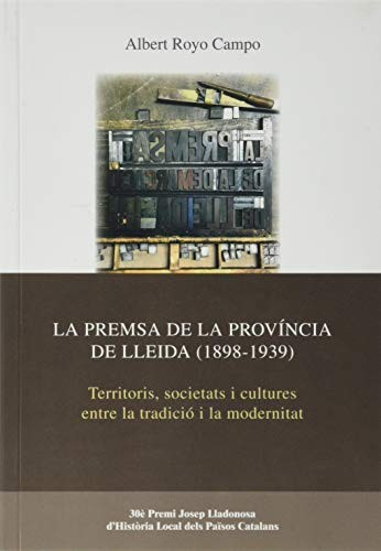 Cover for La premsa de la província de Lleida