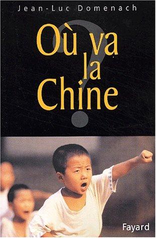 Cover for Où va la Chine ?