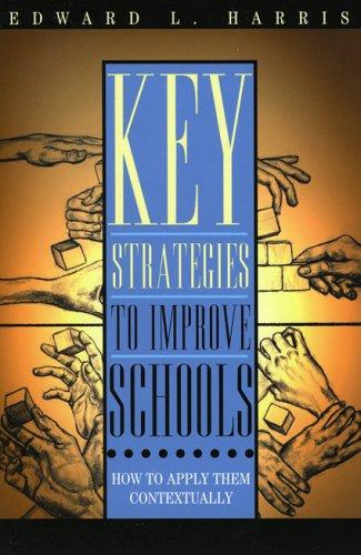 Cover for Key Strategies to Improve Schools