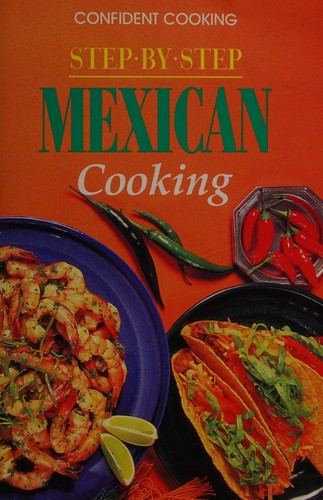 Cover for Step-by-step Mexican cooking
