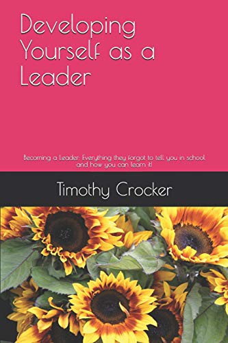 Cover for Developing Yourself as a Leader : Becoming a Leader