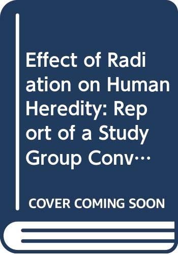 Cover for Effect of Radiation on Human Heredity