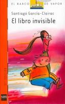 Cover for El Libro Invisible / the Invisible Book