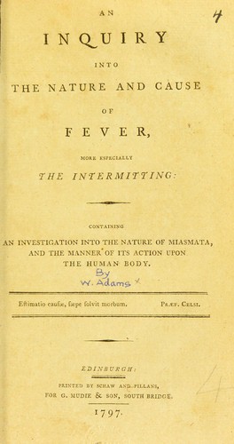 Cover for An inquiry into the nature and cause of fever, more especially the intermitting