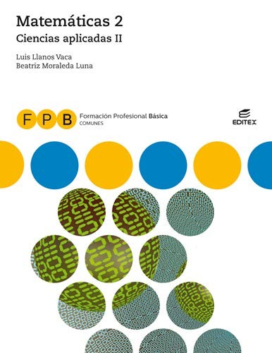 Cover for FPB Ciencias aplicadas II - Matemáticas 2