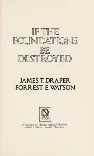 Cover for If the foundations be destroyed