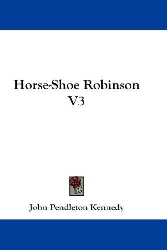 Cover for Horse-Shoe Robinson V3