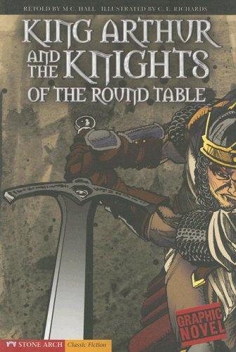 Cover for King Arthur and the Knights of the Round Table (Graphic Revolve)