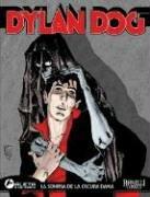 Cover for Dylan Dog vol. 3: La sonrisa de la dama oscura/ Dylan Dog vol. 3