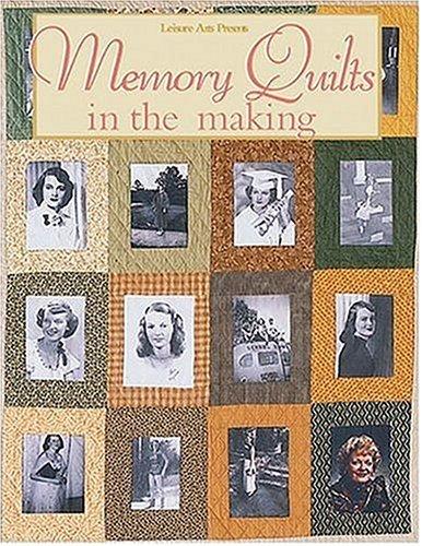 Cover for Memory Quilts in the Making (For the Love of Quilting)