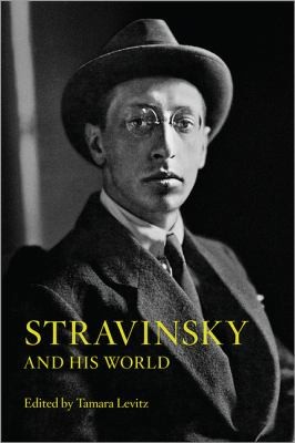 Cover for Stravinsky And His World