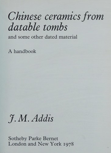 Cover for Chinese ceramics from datable tombs