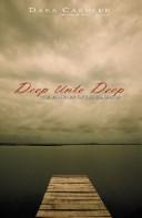 Cover for Deep Unto Deep (The Journey Of The Embarce)