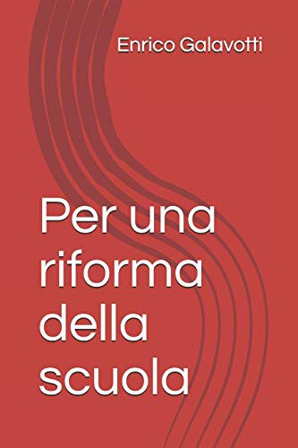 Cover for Per una riforma della scuola