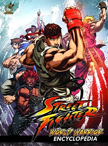 Cover for Street Fighter : World Warrior Encyclopedia Hardcover