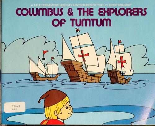 Cover for Columbus & the explorers of Tumtum
