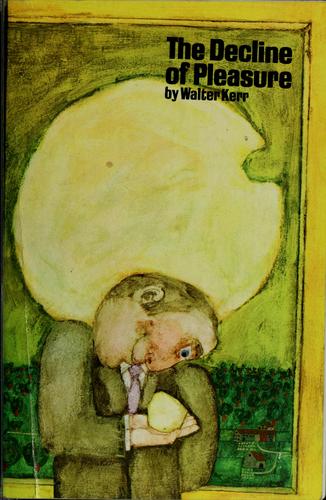 Cover for The decline of pleasure