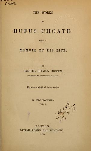 Cover for The works of Rufus Choate