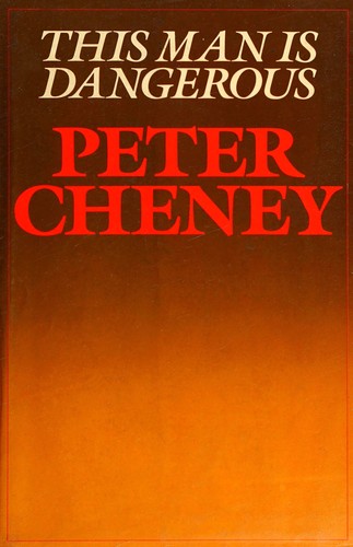 Cover for This man is dangerous.