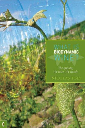 Cover for What Is Biodynamic Wine?