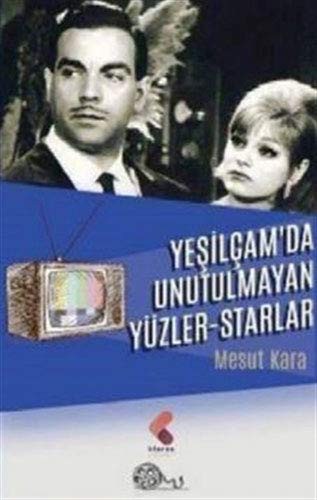Cover for Yesilcam'da Unutulmayan Yüzler-Starlar