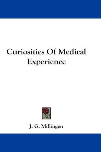 Cover for Curiosities Of Medical Experience