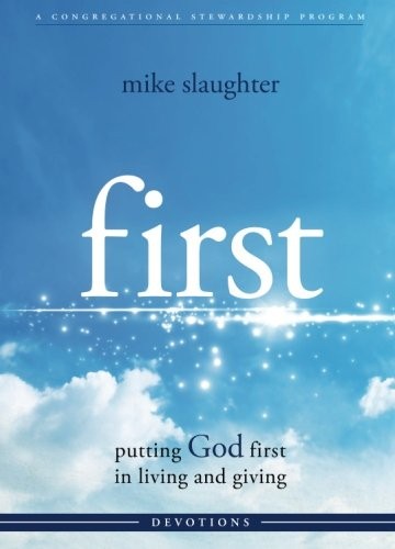 Cover for first - Devotional: putting GOD first in living and giving