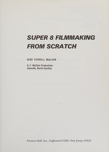 Cover for Super 8 filmmaking from scratch