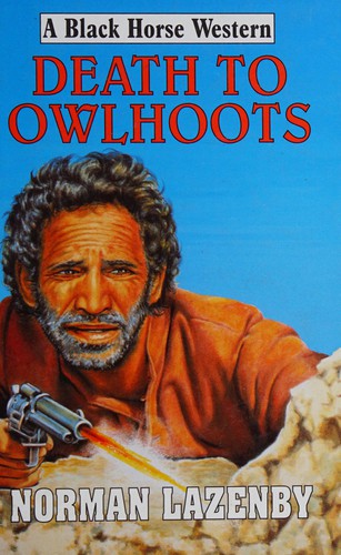 Cover for Death to owlhoots